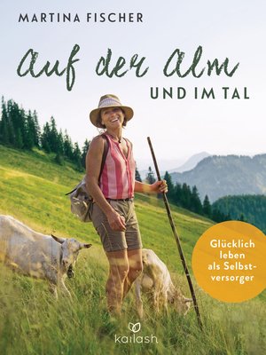 cover image of Auf der Alm und im Tal